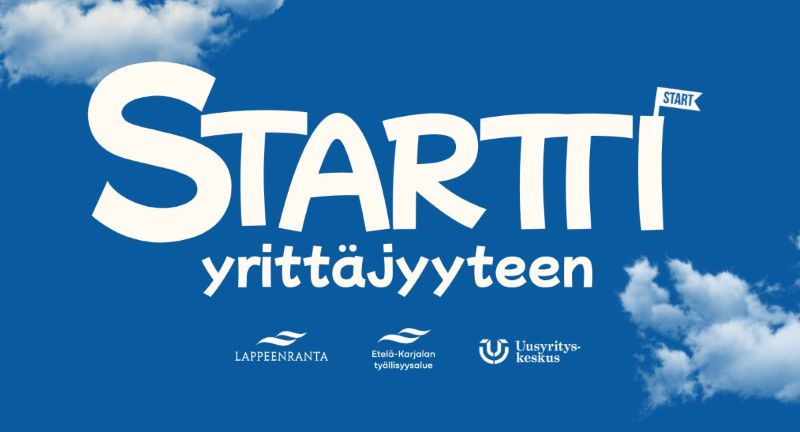 Taivaalla muutama pilvenhattara ja keskellä kuvaa lukee Startti yrittäjyyteen. Kuvassa myös Lappeenrannan kaupungin, Etelä-Karjalan työllisyysalueen ja Uusyrityskeskuksen logot.