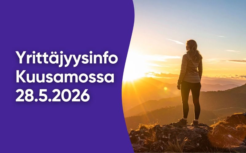 Yrittäjyysinfo Kuusamossa 28.5.2026 