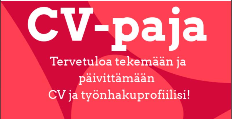 CV-paja.<br/>Tervetuloa tekemään ja päivittämään  CV ja työnhakuprofiilisi.