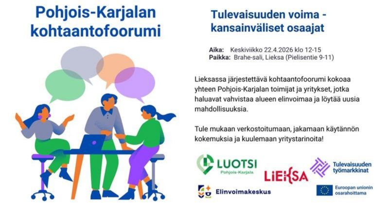 Pohjois-Karjalan kohtaantofoorumi.