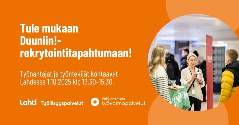 Tule mukaan Duuniin!-rekrytointitapahtumaan! Työnantajat ja työntekijät kohtaavat Lahdessa 1.10.2025 klo 13.30–15.30.