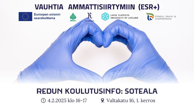 Redun koulutusinfo: soteala. 4.2.2025 klo 16-17. Valtakatu 16, 1. kerros. Vauhtia ammattisiirtymiin -hanke (ESR+).