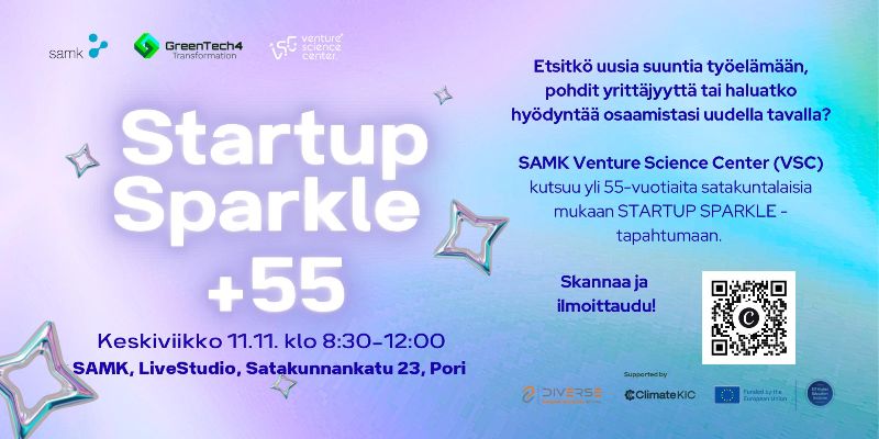 Startup Sparkle +55 -tapahtuma kutsuu yli 55-vuotiaita satakuntalaisia pohtimaan uusia työelämän suuntia ja yrittäjyyttä SAMKin LiveStudiossa Porissa 11.11. klo 8.30–12.00.