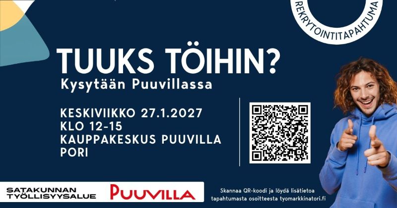 Rekrytointitapahtuman mainos: “Tuuks töihin? Kysytään Puuvillassa” 27.1.2027 klo 12–15 Porin Puuvillassa, mukana QR-koodi lisätietoihin sekä Satakunnan työllisyysalueen ja Puuvillan logot.