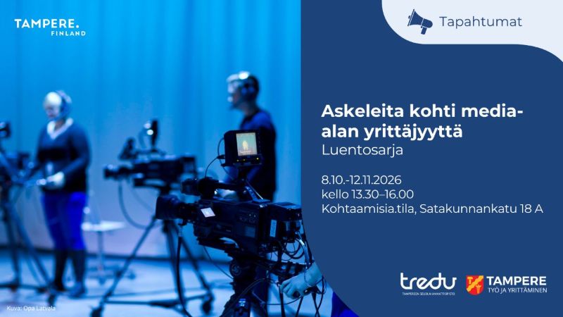 Askeleita kohti media-alan yrittäjyyttä, viisi näkökulmaa oman toimeentulon rakentamiseen media-alalla. 8.10.-12.11.2026 kello 13.30–16.00. Kohtaamisia.tila, Satakunnankatu 18A Tampere.